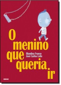 o_menino_que_queria_ir